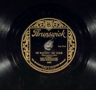 78 Rpm - - King Oliver And His Dixie Syncopators,  Brunswick 4469,  E - Jazz