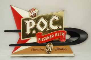 Vintage Poc P.  O.  C.  Pilsner Beer Advertising Sign Cleveland Ohio Rare