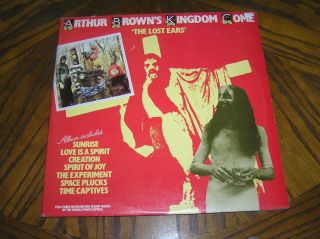 ARTHUR BROWN ' S KINGDOM COME THE LOST EARS LP 1976 FACTORY SAMPLE 3