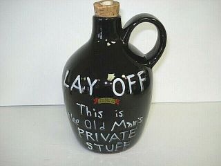 Vtg Pottery Lay Off This Is The Old Mans Private Stuff Jug Galveston Tx Souvenir