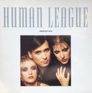 The Human League Greatest Hits Vinyl Lp 1988 Uk Gatefold Sleeve Ex Cond