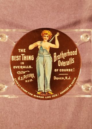 Brotherhood Overalls Advertising Pocket Mirrorthe Best Thing In Overalls
