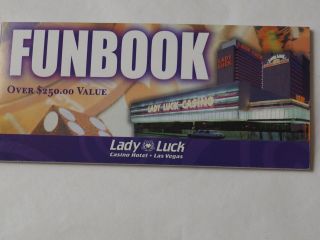 Lady Luck Casino Hotel Fun Book Las Vegas Nevada $250 Value