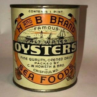 Vintage H & B Brand Pint Oyster Tin Can Packer Md 193 Crisfield Maryland