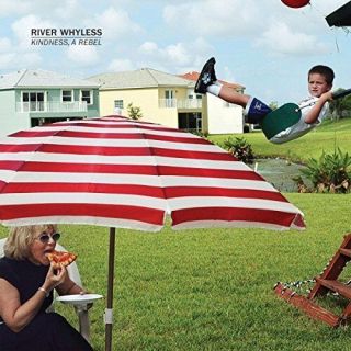 River Whyless - Kindness A Rebel Vinyl Lp