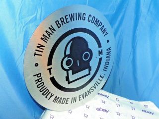 TIN MAN BREWING COMPANY PROUDLY MADE IN EVANSVILLE,  IN METAL BEER SIGN - RARE 2
