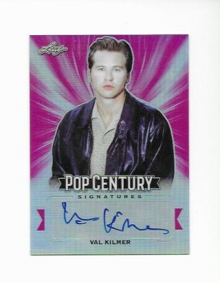 2019 Leaf Metal Pop Century Val Kilmer Pink Prismatic Autograph Card /15