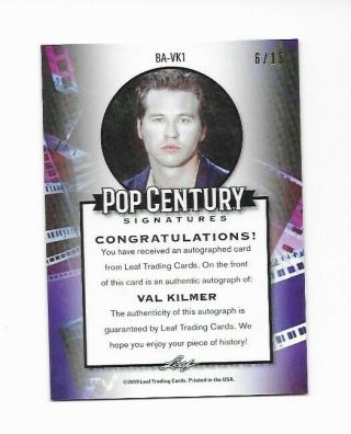 2019 Leaf Metal Pop Century VAL KILMER Pink Prismatic Autograph card /15 2