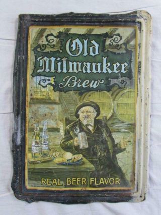 Antique 20s 30s Prohibition Era Old Milwaukee Brew Tin Sign 1920s 1930s Rare Vtg