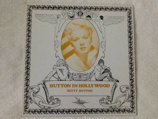 Betty Hutton: Hutton In Hollywood - Lp Vinyl - Vedette 8702 - A - 1974 - Near