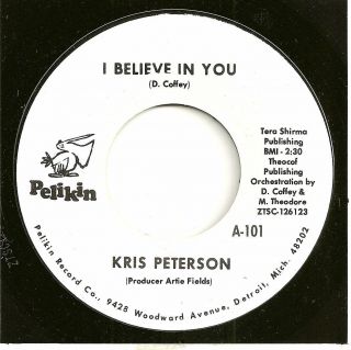 Kris Peterson Northern 45 I Believe In You / Lullaby Of The City (promo) - Nm