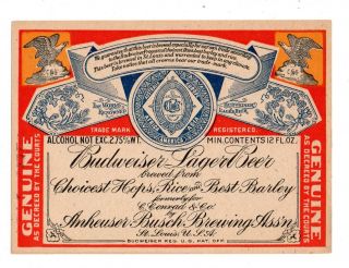 1900s Anheuser Busch Brewing Assn,  St Louis,  Mo Budweiser Pre - Pro Beer Label