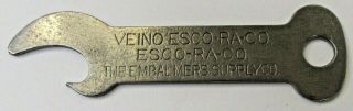 Vintage Veino Esco - Ra - Co Embalmers Supply Co.  3 " Beer Bottle Opener