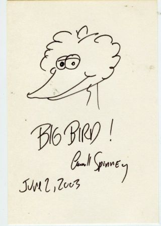 Carroll Spinney Cartoonist,  Puppet Master,  Big Bird Vintage Signature