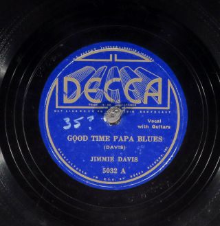78 Rpm - - Jimmie Davis (with Steel Guitar),  Decca 5032,  E - Country - Blues