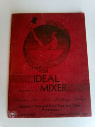 The Ideal Mixer Bartending Recipe Book - C.  1934