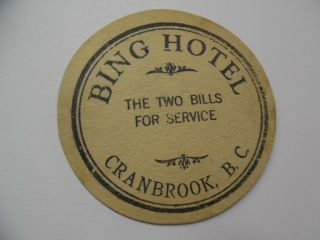 C.  1940s Bing Hotel Advertising Beer Coaster Mat Cranbrook Bc Canada Vintage