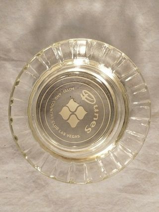 Vintage Clear Glass Advertising Ashtray Dunes Hotel And Country Club Las Vegas