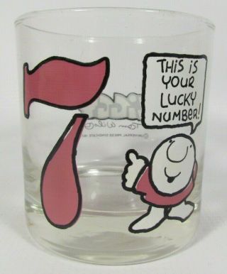 Vintage Ziggy Glass Cup Lucky Number 7 By Tom Wilson - Universal 1977