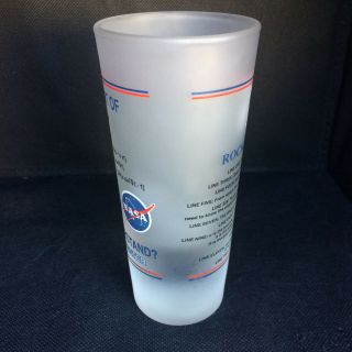 NASA Kennedy Space Center It ' s Only Rocket Science Tall 5 oz Shot Glass Frosted 5