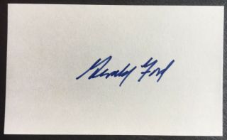 38th President Gerald Ford Hand Signed Autographed 3 X 5 Index Card - D 2006