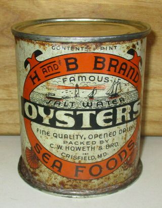 Vintage H & B Brand Pint Oyster Tin Can Packer Md 193