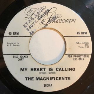 Magnificents " My Heart Is Calling " (dee Gee) Rare Northern Soul 45 Listen
