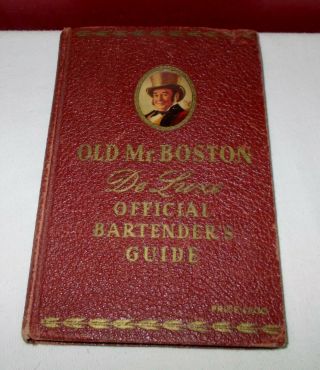 1941 Old Mr.  Boston Deluxe Official Bartenders Guide Hardcover Book ^