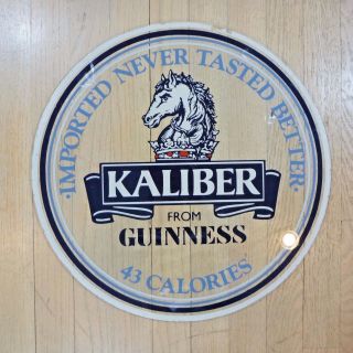 Round Glass Beer Sign Kaliber Guinness Imported Never Tasted Better 17.  5 " Dia