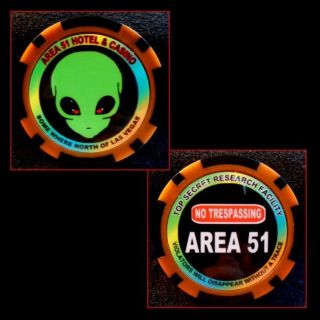" Area 51 Hotel & Casino Fantasy Chip " / Somewhere North Of Las Vegas