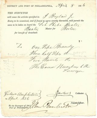Port Of Philadelphia Document For Brandy 1836 Signed John Pemberton