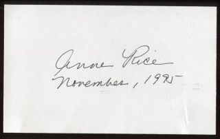 Anne Rice Signed Index Card Signature Autographed Auto Vampire Author 1995