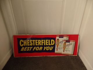 Vintage Embossed Tin Metal Best For You Chesterfield Cigarettes Sign 12x34