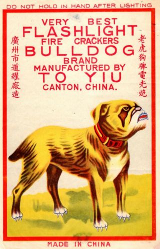 Bulldog Brand Firecracker Brick Label,  Class 1,  To Yiu