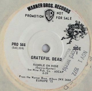 Grateful Dead - Ramble On Rose - Rare 7” Promo 33 Rpm Single Plus 2 Other Songs