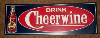 Limited Edition 644 Cheerwine Soda Sign Embossed 9 3/4 " X 28 "