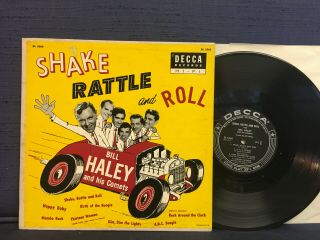 Bill Haley And His Comets - Shake,  Rattle And Roll - 1955 - Decca Label - Mono