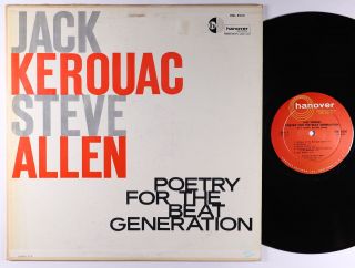 Jack Kerouac W/ Steve Allen - Poetry For The Beat Generation Lp - Hanover Dg Vg,
