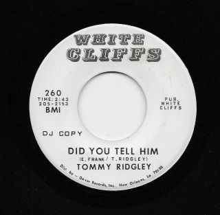 Tommy Ridgley - Did You Tell Him / Hey Little Chick (soul,  45) 260