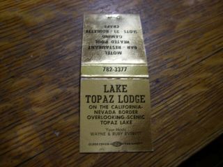 Full Casino Matchbook,  Lake Topaz Lodge,  Topaz Lake,  Nv.  Listed In Fuller 