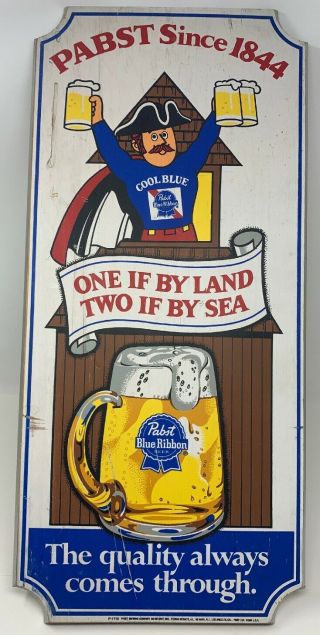 Vintage Pabst Blue Ribbon Beer Wooden Bar Sign.  One If By Land Two If By Sea Pbr