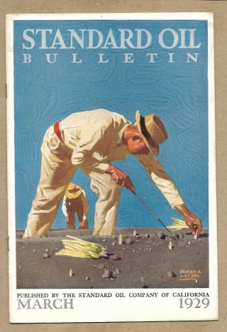 Standard Oil Bulletin March 1929 Vol Xvi No 11 Asparagus Farms Article & Photos