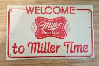 Vintage 1982 Miller High Life Beer Welcome To Miller Time Metal Embossed Sign