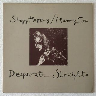 Slapp Happy / Henry Cow Desperate Straights 1975 Uk Vinyl Lp Record,  G/fold