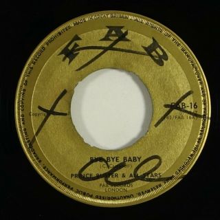 Prince Buster & All Stars " Bye Bye Baby " Reggae 45 Fab Uk Mp3