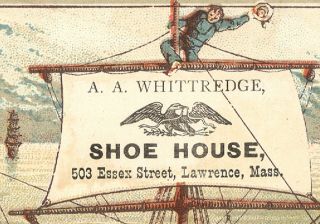 Lawrence,  Ma Trade Card,  A.  A.  Whittredge,  Shoe House At 503 Essex St.  X74