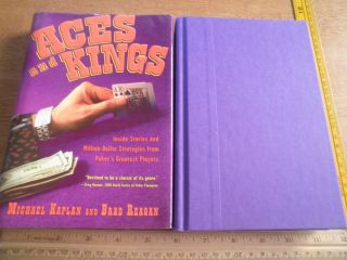 Poker Aces And Kings Michael Kaplan Brad Reagan Hc Book 2005 1st Ed 1st Print
