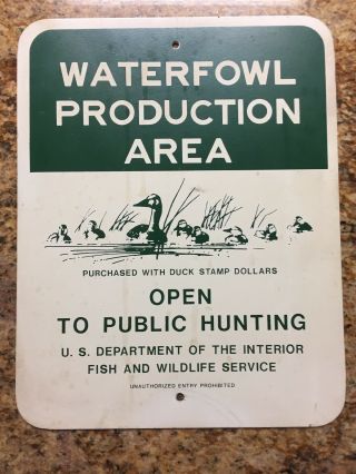 Vintage 14” X11” Waterfowl Production Area Wildlife Public Hunting Metal Sign,