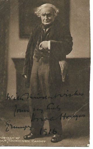 Horace Hodges (1863 - 1951) Vintage Actor & Writer " Grumpy " Etc Signed Pic