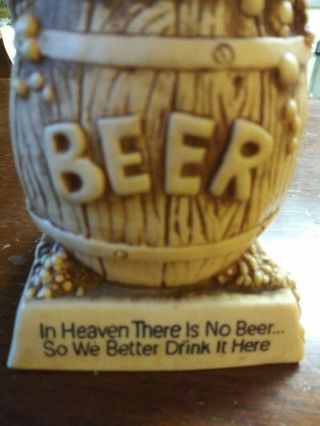 1978 Russ Berrie Co In Heaven There Is No Beer So We Better Drink It Here 2